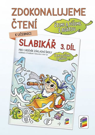 Zdokonalujeme čtení ke Slabikáři, 3. díl