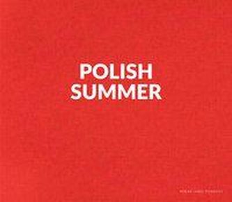 Polish Summer