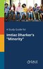 A Study Guide for Imtiaz Dharker's \"Minority\"
