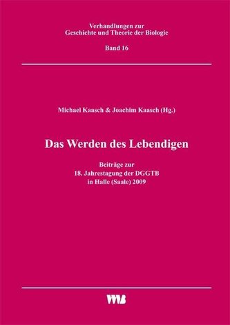 Das Werden des Lebendigen