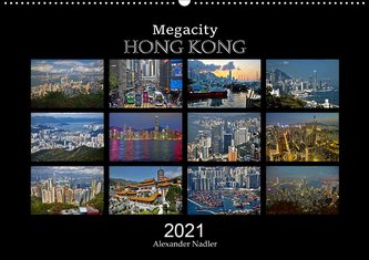 Megacity Hong Kong (Wandkalender 2021 DIN A2 quer)