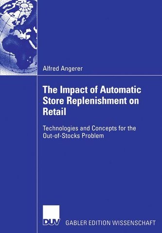 The impact of automatic store replenishment on retail