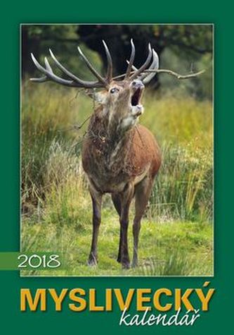 Myslivecký kalendář 2018 - nástěnný kalendář