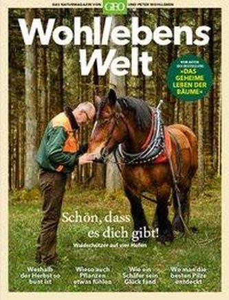 Wohllebens Welt - Neue Ideen für nachhaltigen Umgang
