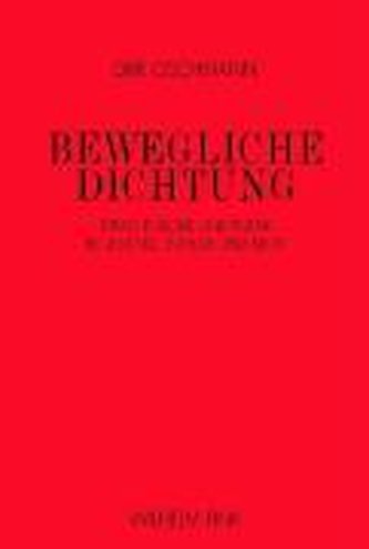 Bewegliche Dichtung