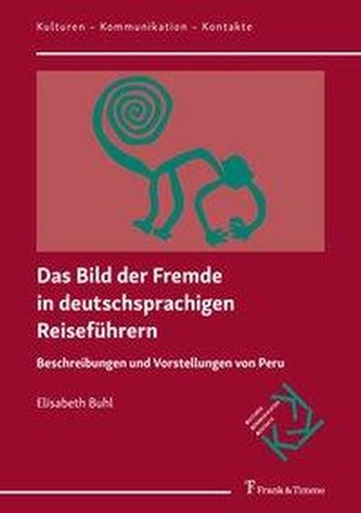 Das Bild der Fremde in deutschsprachigen Reiseführern