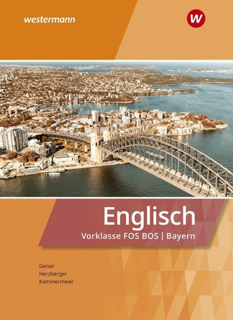 Englisch für die Vorklasse Schülerband. Fachoberschulen / Berufsoberschulen in Bayern