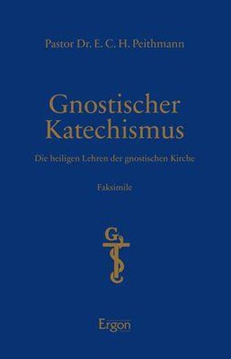 Gnostischer Katechismus