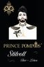 Prince Pompöös - Stilvoll überleben
