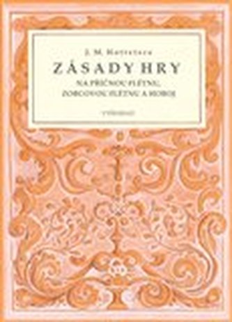 Zásady hry na příčnou flétnu, zobcovou flétnu a hoboj