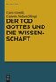 Der Tod Gottes und die Wissenschaft