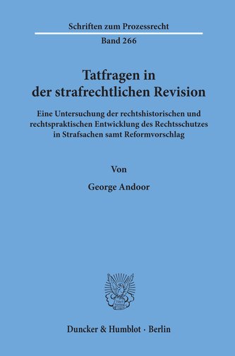 Tatfragen in der strafrechtlichen Revision.