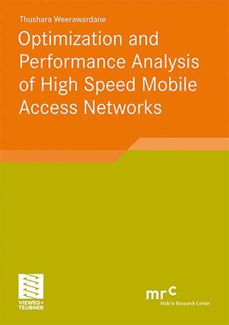Optimization and Performance Analysis of High Speed Mobile Access Network