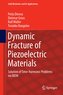 Dynamic Fracture of Piezoelectric Materials