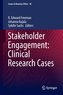 Stakeholder Engagement: Clinical Research Cases