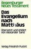 Das Evangelium nach Matthäus