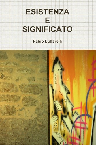 ESISTENZA E SIGNIFICATO