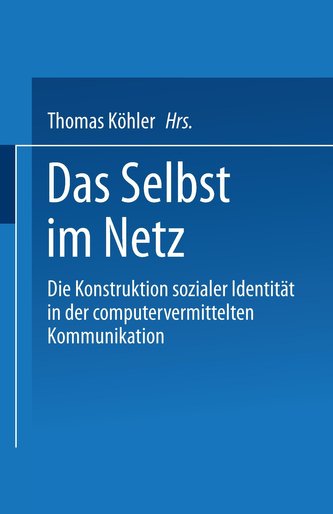 Das Selbst im Netz