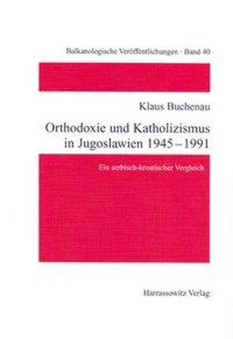 Buchenau, K: Orthodoxie und Katholizismus in Jugoslawien 194