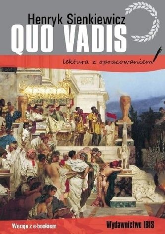 Quo vadis. Lektura z opracowaniem Quo vadis. Lektura z opracowaniem