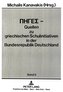 PIGES - Quellen zu griechischen Schulinitiativen in der Bundesrepublik Deutschland