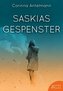 Saskias Gespenster