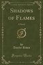 Shadows of Flames