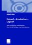 Einkauf - Produktion - Logistik