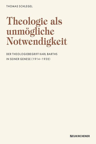 Theologie als unmögliche Notwendigkeit