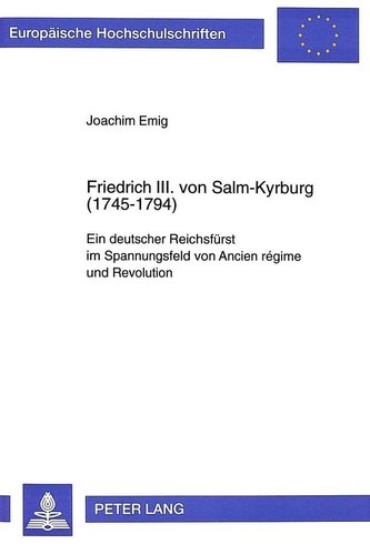 Friedrich III. von Salm-Kyrburg (1745-1794)