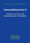 Semantiktheorien II