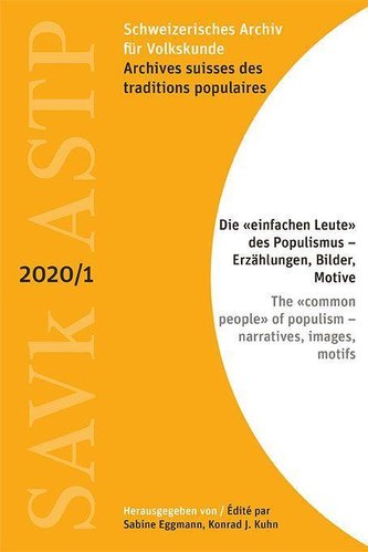 Die «einfachen Leute» des Populismus - Erzählungen, Bilder, Motive