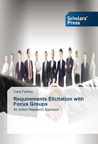 Requirements Elicitation with Focus Groups