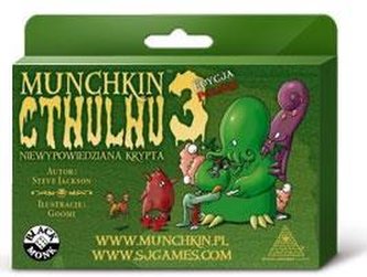Munchkin Cthulhu 3 Niewypowiedziana Krypta