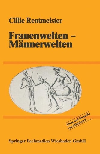 Frauenwelten - Männerwelten