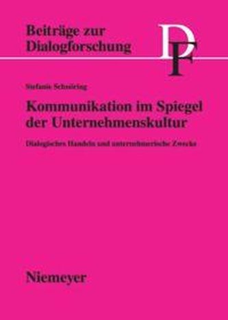 Kommunikation im Spiegel der Unternehmenskultur