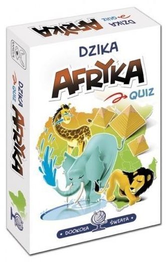 Dookoła świata. Dzika Afryka