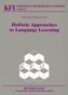 Holistic Approaches to Language Learning