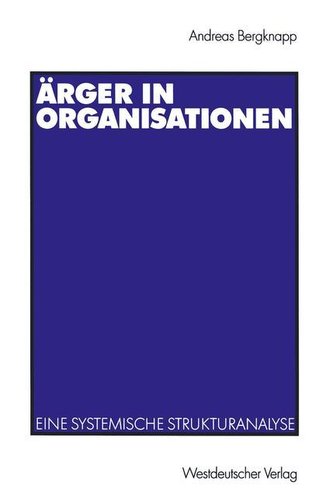 Ärger in Organisationen