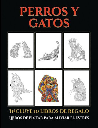 Libros de pintar para aliviar el estrés (Perros y gatos)