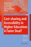 Cost-sharing and Accessibility in Higher Education: A Fairer Deal?