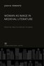Woman as Image in Medieval Literature