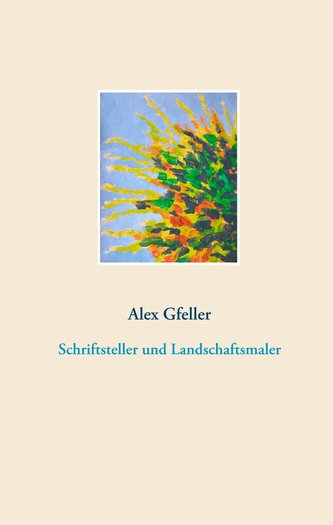 Schriftsteller und Landschaftsmaler