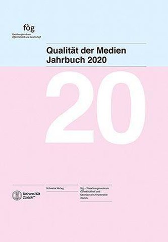 Jahrbuch Qualität der Medien 2020