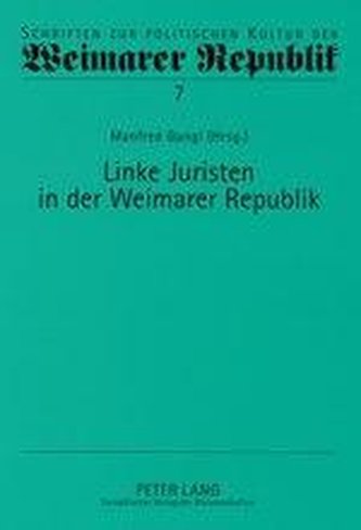 Linke Juristen in der Weimarer Republik