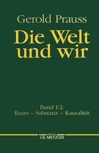 Raum. Substanz. Kausalität