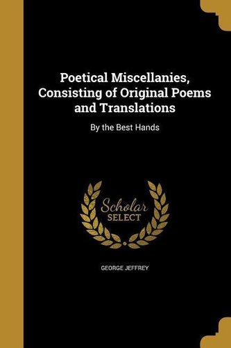 POETICAL MISCELLANIES CONSISTI