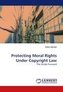 Protecting Moral Rights Under Copyright Law
