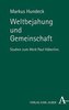 Weltbejahung und Gemeinschaft