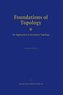Foundations of Topology